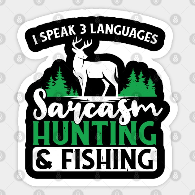 I speak 3 languages Women Hunter Duck hunt Sticker by Caskara